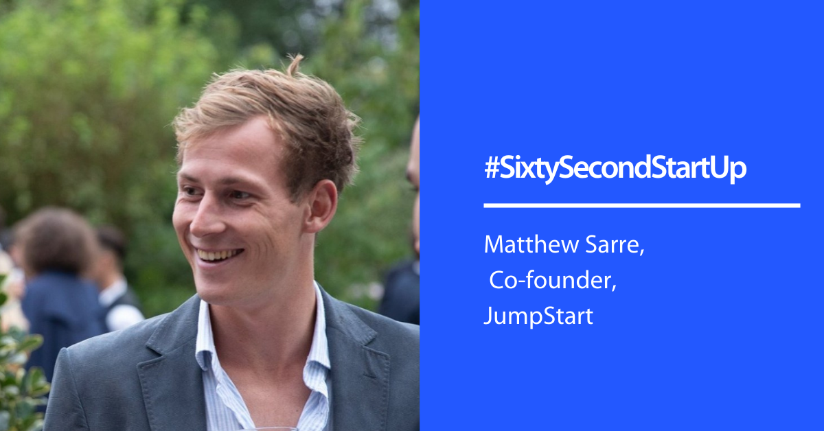 #SixtySecondStartUp with Jumpstart