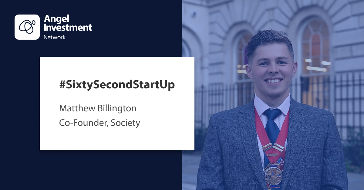 #SixtySecondStartUp with Society