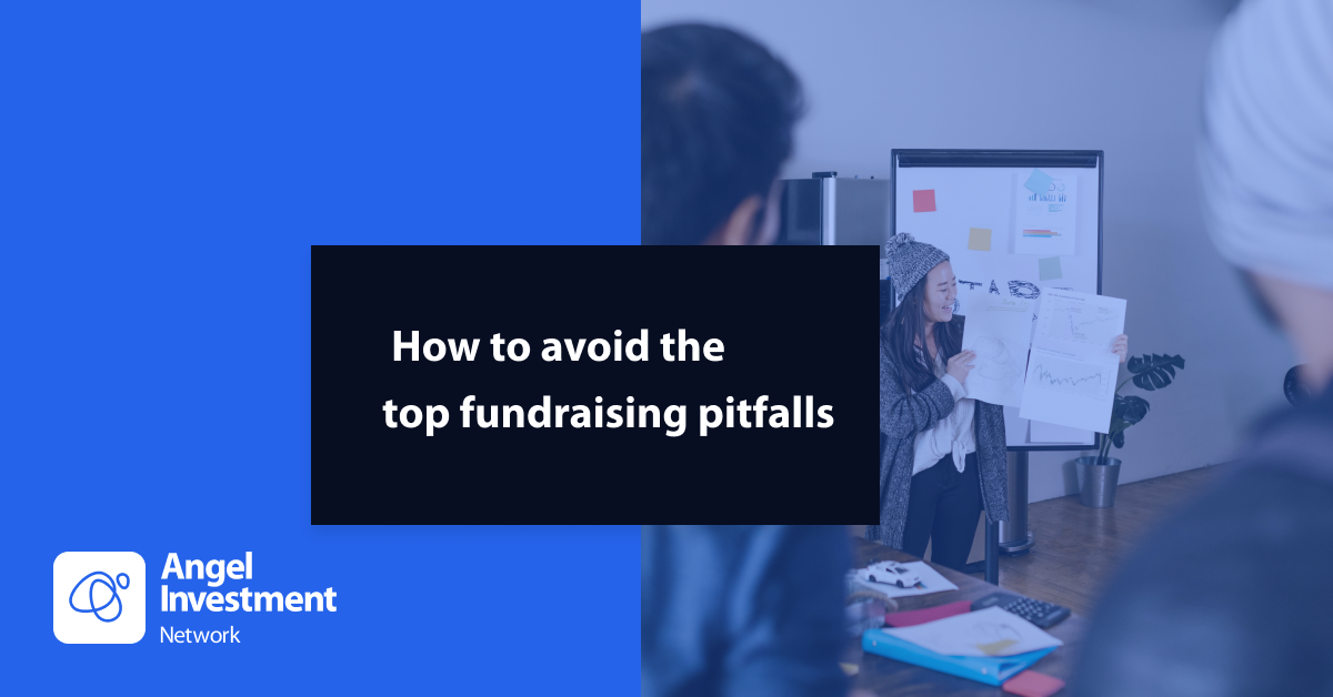 How to avoid the top fundraising pitfalls
