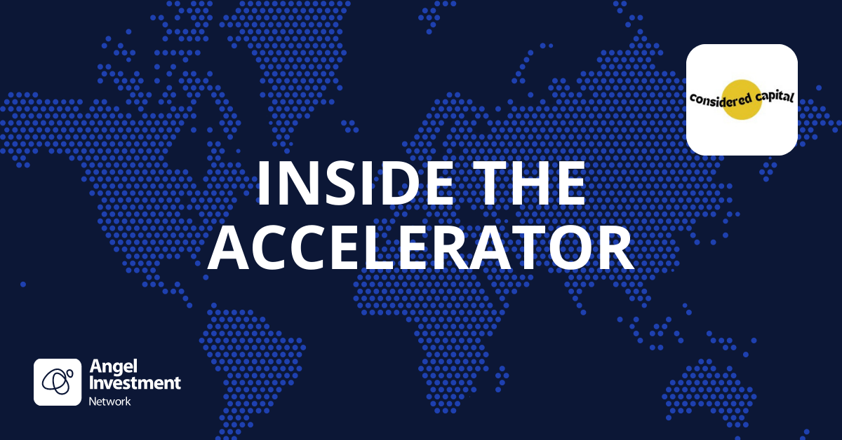 Inside the Accelerator : Considered Capital