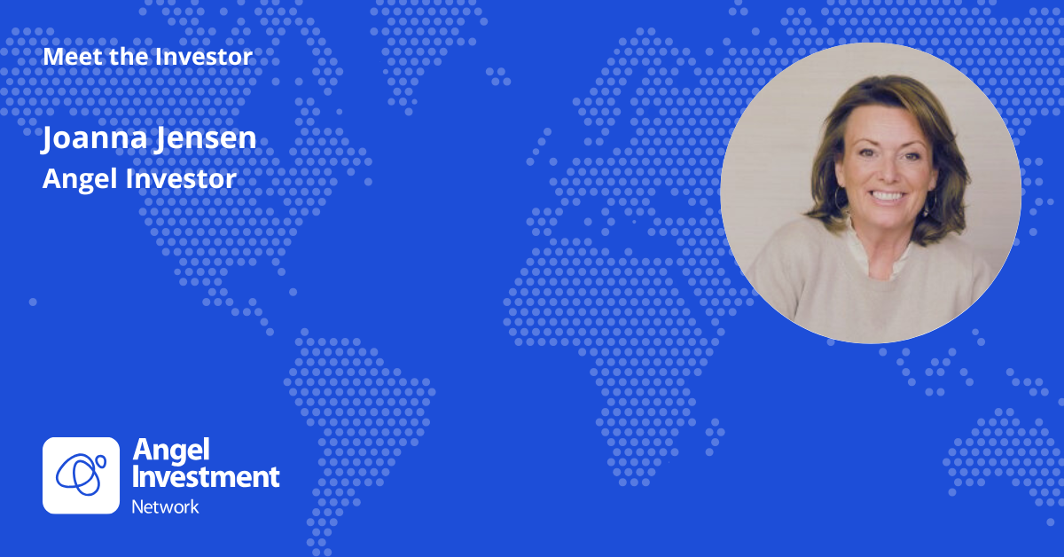Meet The Investor: Joanna Jensen